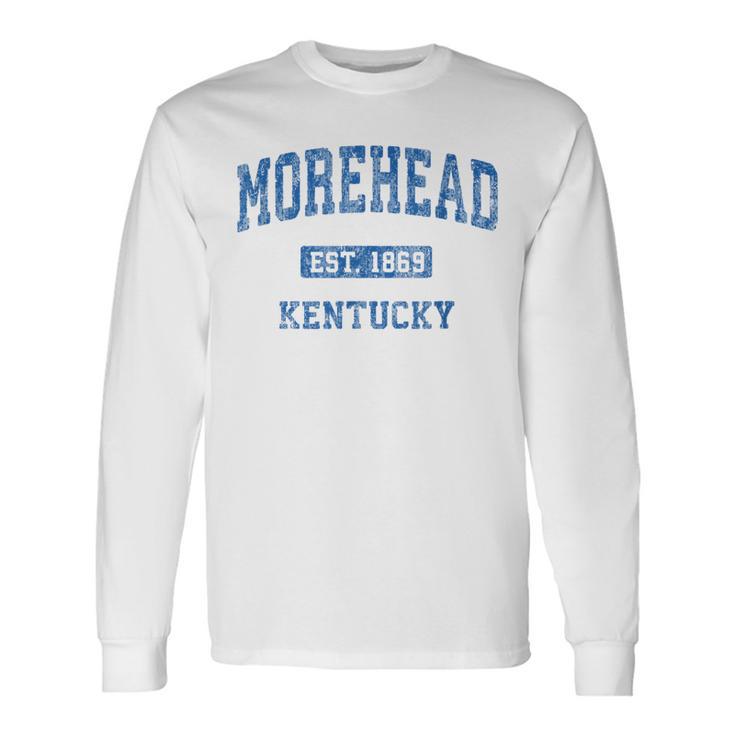 Morehead Kentucky Ky Vintage Athletic Sports Long Sleeve T-Shirt