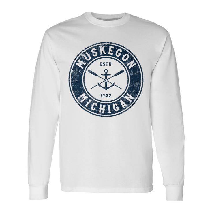 Muskegon Michigan Mi Vintage Boat Anchor & Oars Long Sleeve T-Shirt