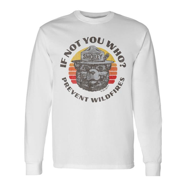 If Not You Who Vintage Smokey Bear 80S Sunset Long Sleeve T-Shirt
