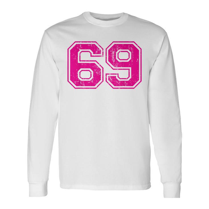 Number 69 Varsity Distressed Vintage Sport Team Player's Long Sleeve T-Shirt