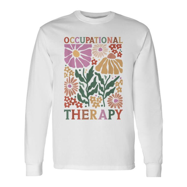 Occupational Therapy -Ot Therapist Ot Month Idea Long Sleeve T-Shirt