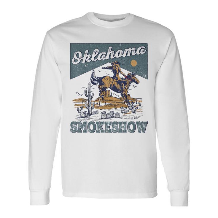 Oklahoma Smokeshow Western Oklahoma Smokeshow Rodeo Long Sleeve T-Shirt