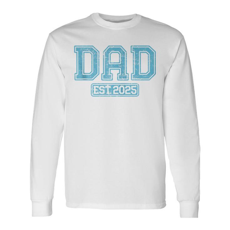 Papa 2025Ater 2025 Soon To Be Dad Est 2025 Kapuzenjacke Langarmshirts Geschenkideen