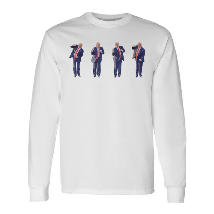 Potus 45 Dance Trump Dance Save America Trump 4547 Long Sleeve T-Shirt