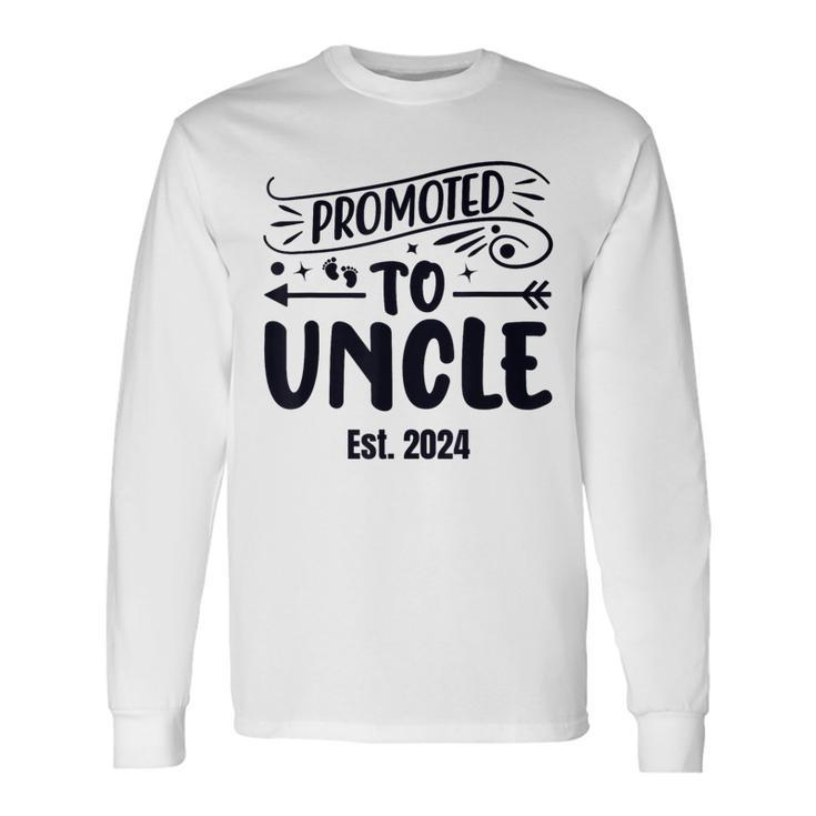 Promoted To Uncle 2024 Soon To Be Uncle Mens Long Sleeve T-Shirt Gifts ideas
