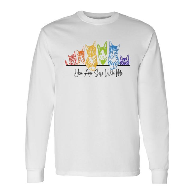 You Are Safe With Me Cats Pride Parade Lgbt Equal Rights Long Sleeve T-Shirt