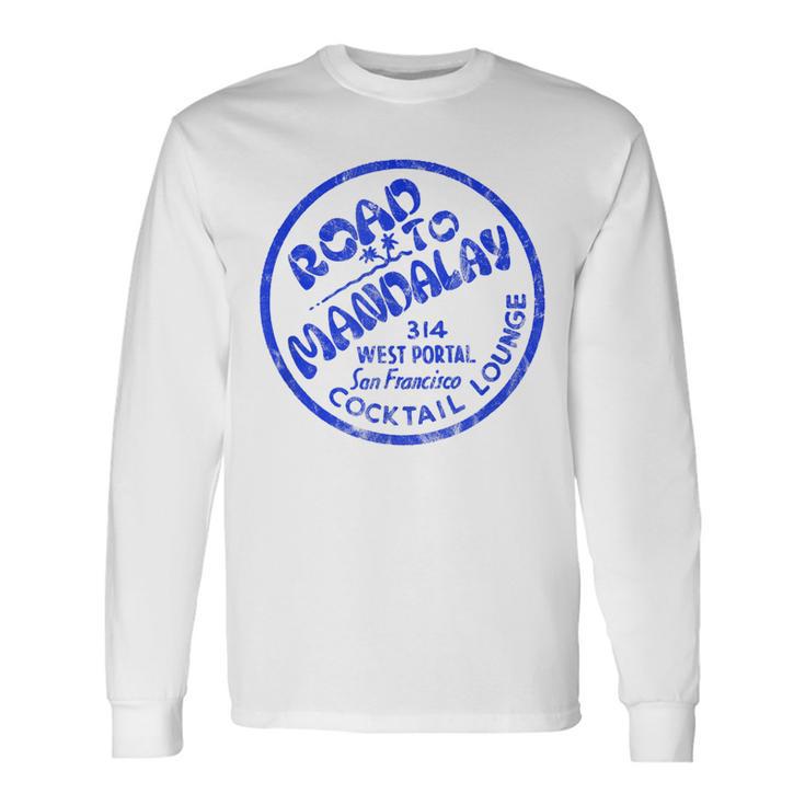 San Francisco California Vintage Restaurant Bar Advertising Long Sleeve T-Shirt