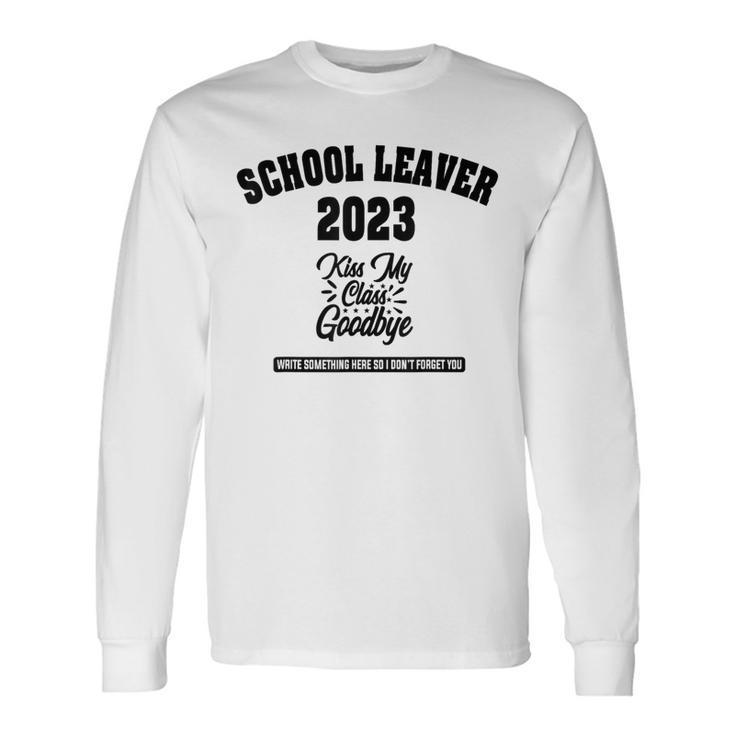 School Leavers 2023 Outfit Ideas For Boys & Year 11 Leavers Long Sleeve T-Shirt