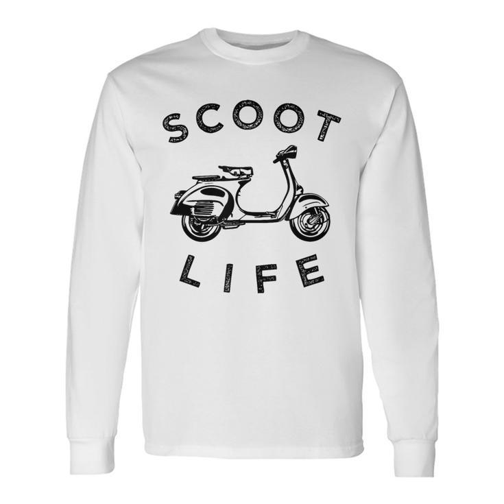 Scoot Life Scooter Fun Moped Graphic Long Sleeve T-Shirt