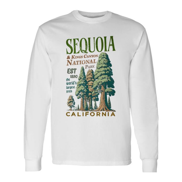 Sequoia Kings Canyon National Parks Long Sleeve T-Shirt Gifts ideas