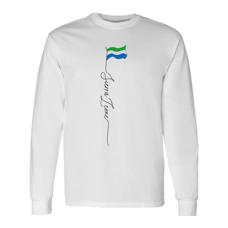 Sierra Leone Flag Sierra Leonean Patriotic Flag Long Sleeve T-Shirt Gifts ideas