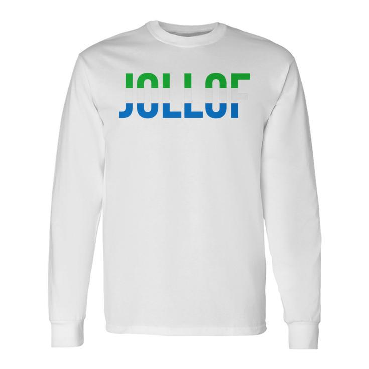 Sierra Leone Jollof Long Sleeve T-Shirt Gifts ideas