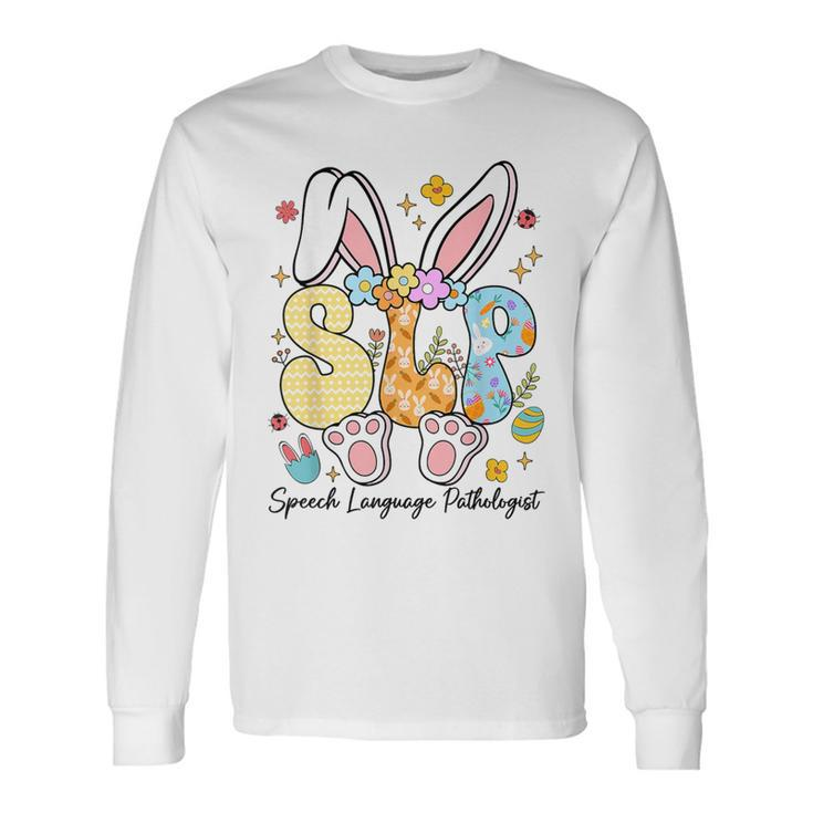 Speech Language Pathologist Bunny Bunnies Happy Easter Slp Long Sleeve T-Shirt