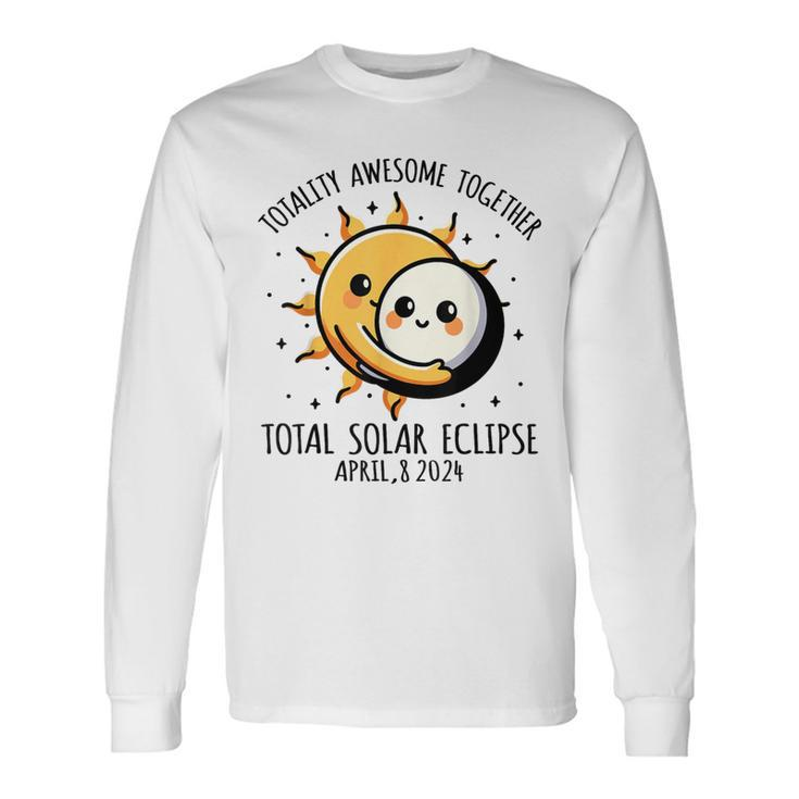 Totality Awesome 40824 Total Solar Eclipse 2024 Long Sleeve T-Shirt