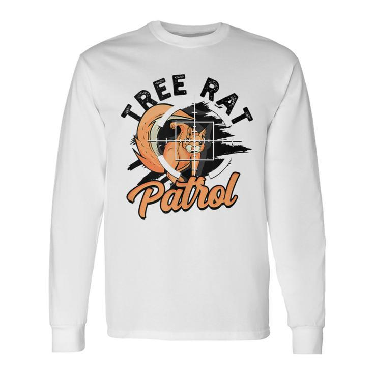 Tree Rat Patrol Squirrel Wildlife Animal In The Forest Long Sleeve T-Shirt