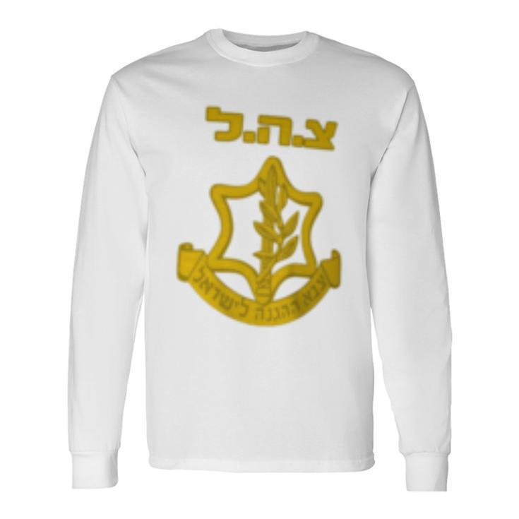 Tzahal Israel Defense Forces Idf Israeli Military Army Long Sleeve T-Shirt Gifts ideas