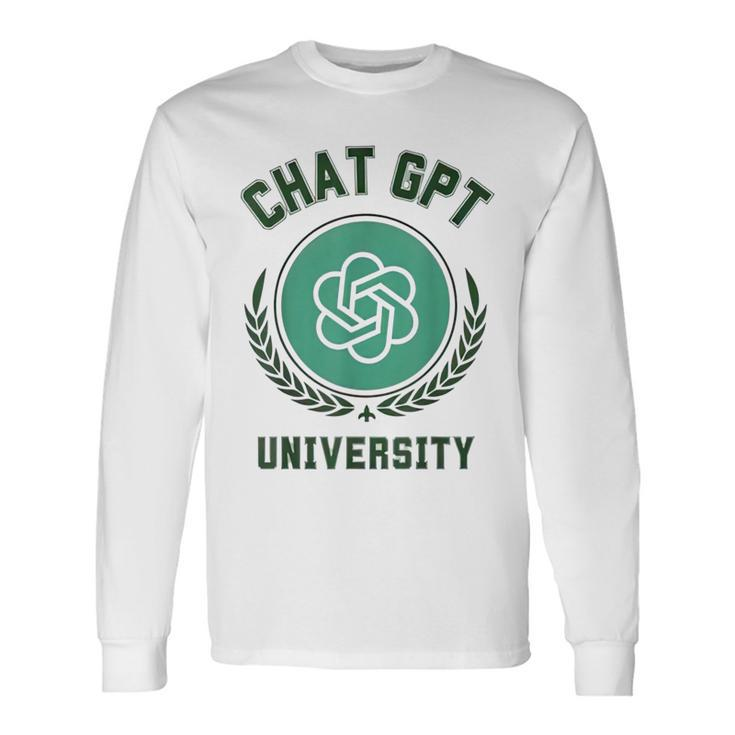 University Of Chat Gpt Long Sleeve T-Shirt