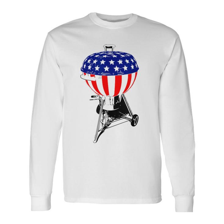 Usa Charcoal Kettle Grill Stars And Stripes July 4Th Bbq Long Sleeve T-Shirt