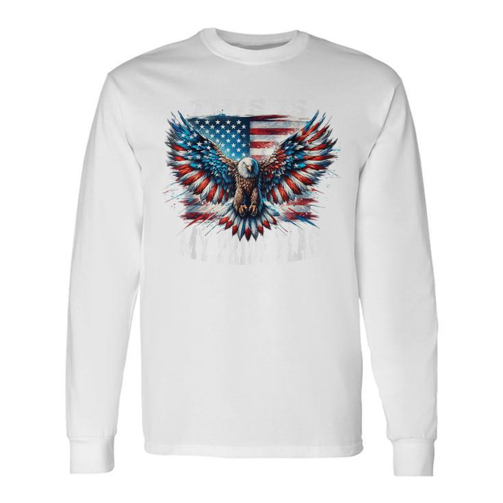 Usa Patriotic American Flag Usa Eagle Flag 4Th Of July Long Sleeve T-Shirt