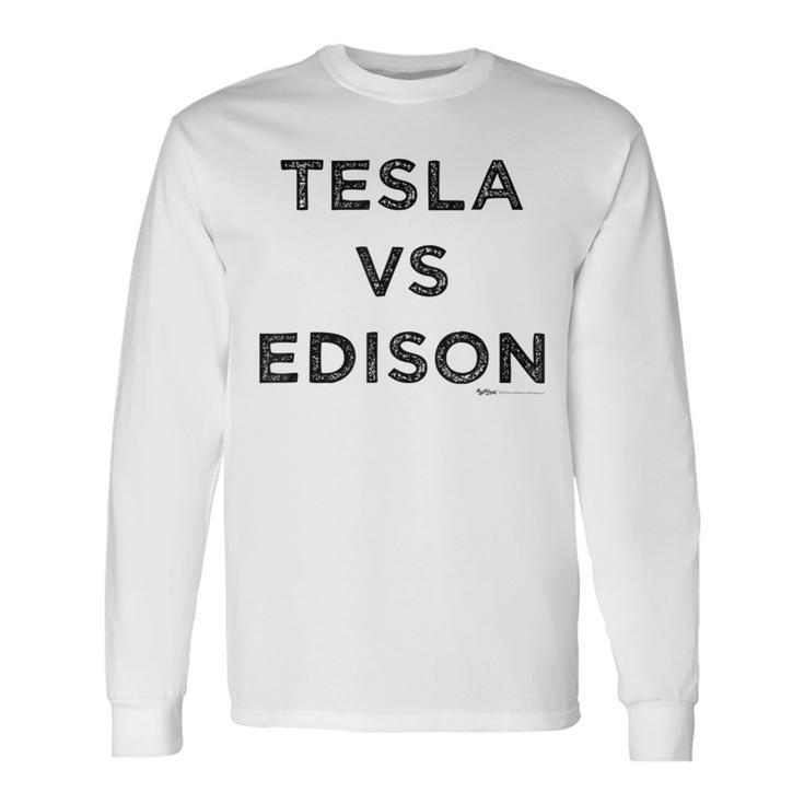 Vintage Tesla Vs Edison Electrician Word Long Sleeve T-Shirt