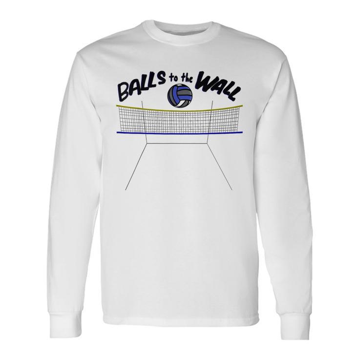 Wallyball Balls To The Wall Court View Long Sleeve T-Shirt