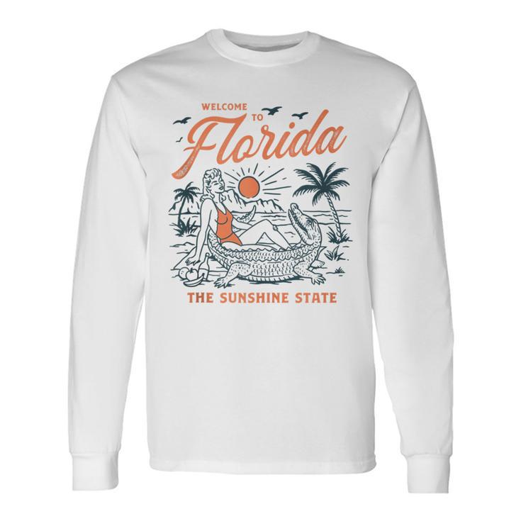 Welcome To Florida Vintage Gator Beach Sunshine State Long Sleeve T-Shirt