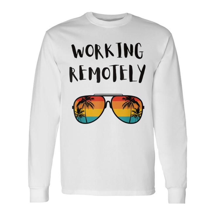 Working Remotely Home Office Remote Worker Beach Palm Tree Long Sleeve T-Shirt