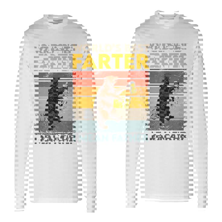 World's Best Farter I Mean Father Father's Day Bear Drinking Long Sleeve T-Shirt