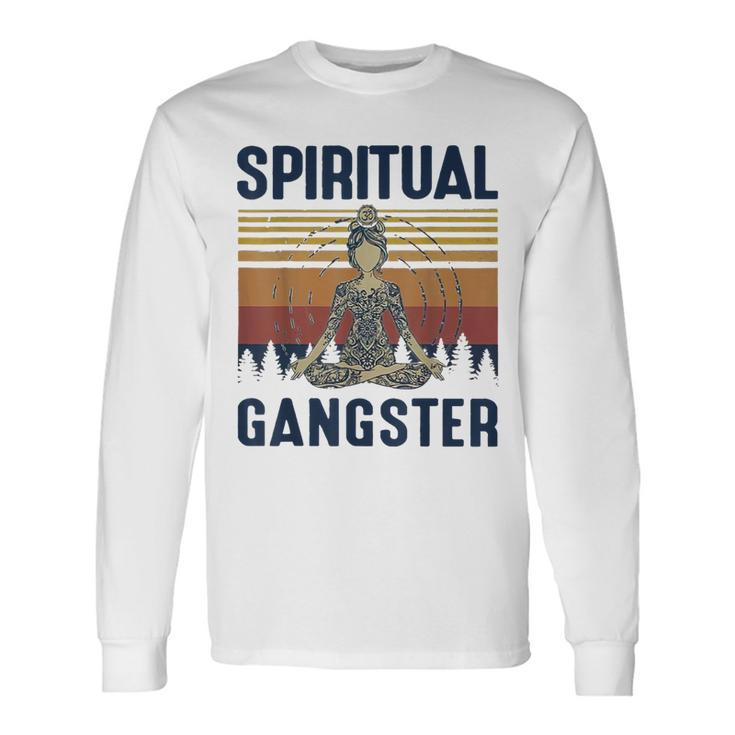 Yoga Girls Spiritual Gangsters Vintage Yoga Lover Long Sleeve T-Shirt