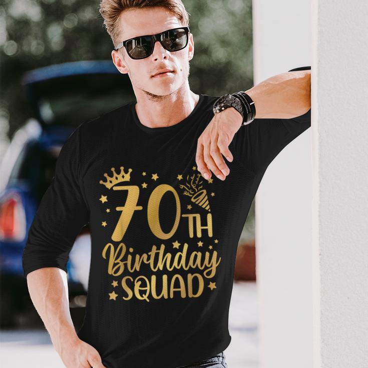 70Th Birthday Squad 70 Years Old Birthday Party Group Women Long Sleeve T-Shirt Gifts for Him