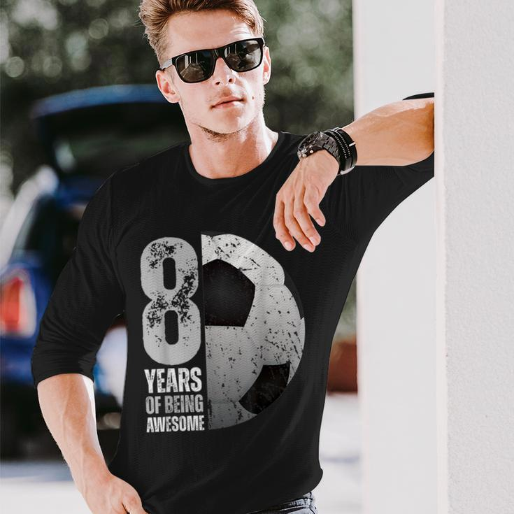 8 Year Old Soccer 8Th Birthday Player B-Day Party Long Sleeve T-Shirt Gifts for Him