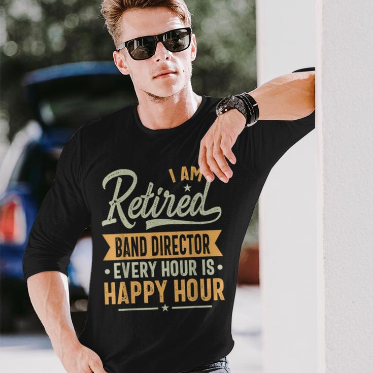 Band Director Retired Long Sleeve T-Shirt Gifts for Him