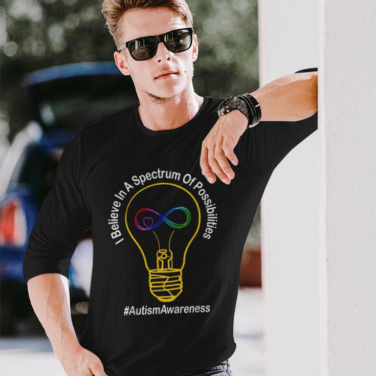 Believe In A Spectrum Of Possibilities Autism Awareness Long Sleeve T-Shirt Gifts for Him