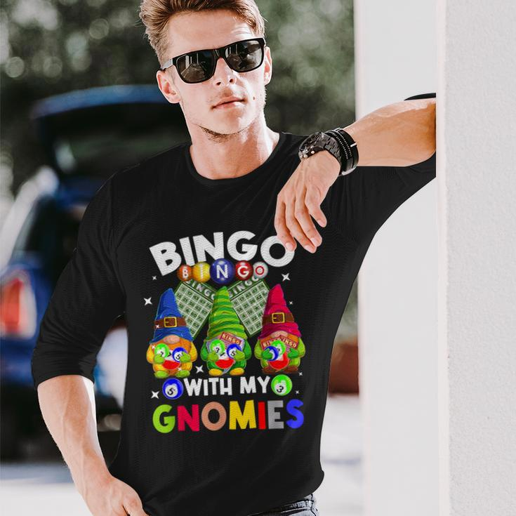 Bingo With My Gnomies Gambling Bingo Player Gnome Buddies Long Sleeve T-Shirt Gifts for Him