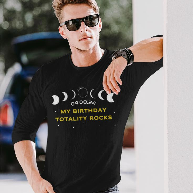 My Birthday Totality Rocks Total Solar Eclipse April 8 2024 Long Sleeve T-Shirt Gifts for Him