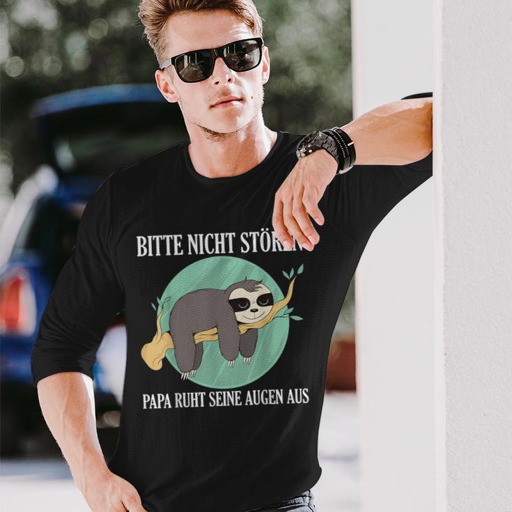 Bitte Nicht Stören Papa Ruht Seine Augen Aus Langarmshirts Geschenke für Ihn