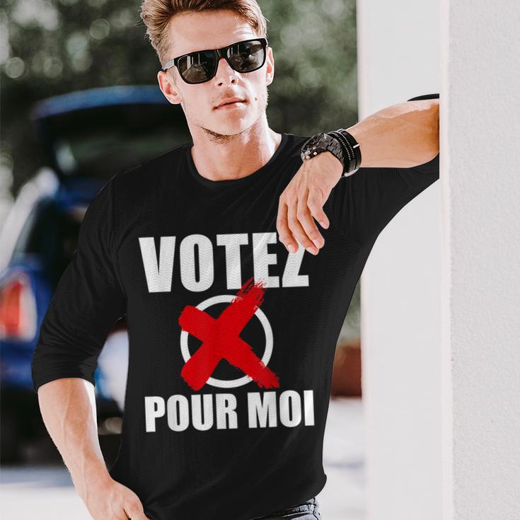 Blague Votez Pour Moi Slogan Élections Politique T-shirt à manches longues Cadeaux pour lui