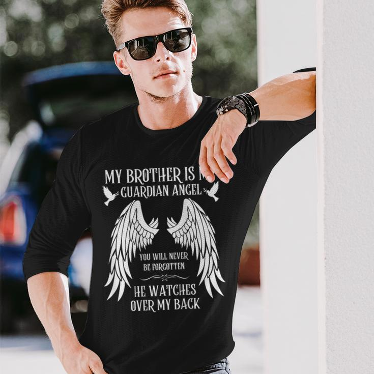 My Brother Is My Guardian Angel In Heaven Memory Memorial Long Sleeve T-Shirt Gifts for Him