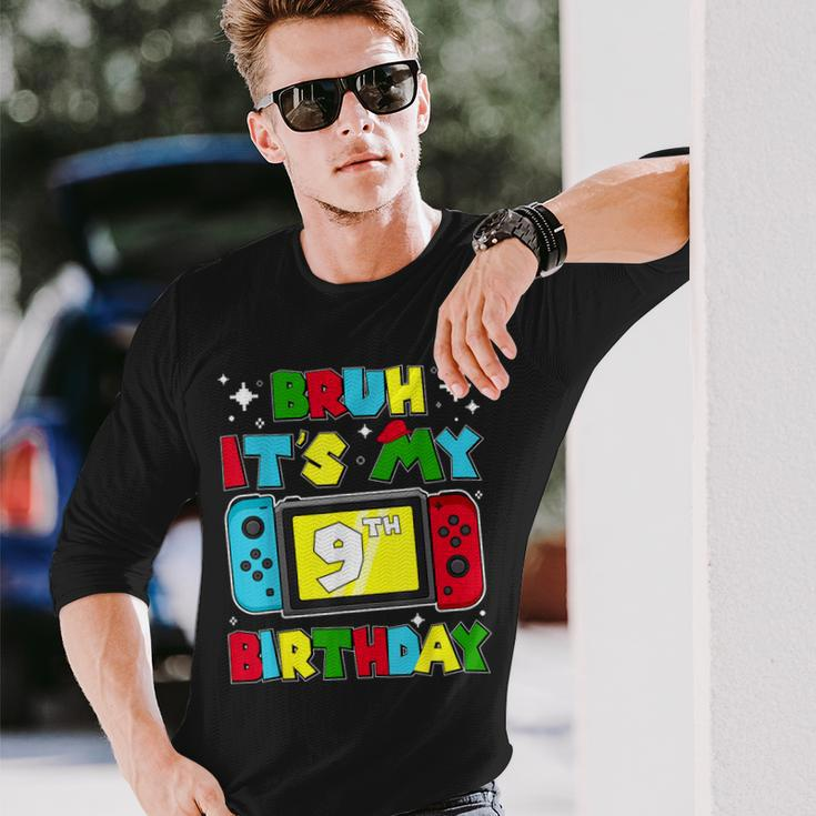 Bruh It's My 9Th Birthday Video Game 9 Years Old Birthday Long Sleeve T-Shirt Gifts for Him