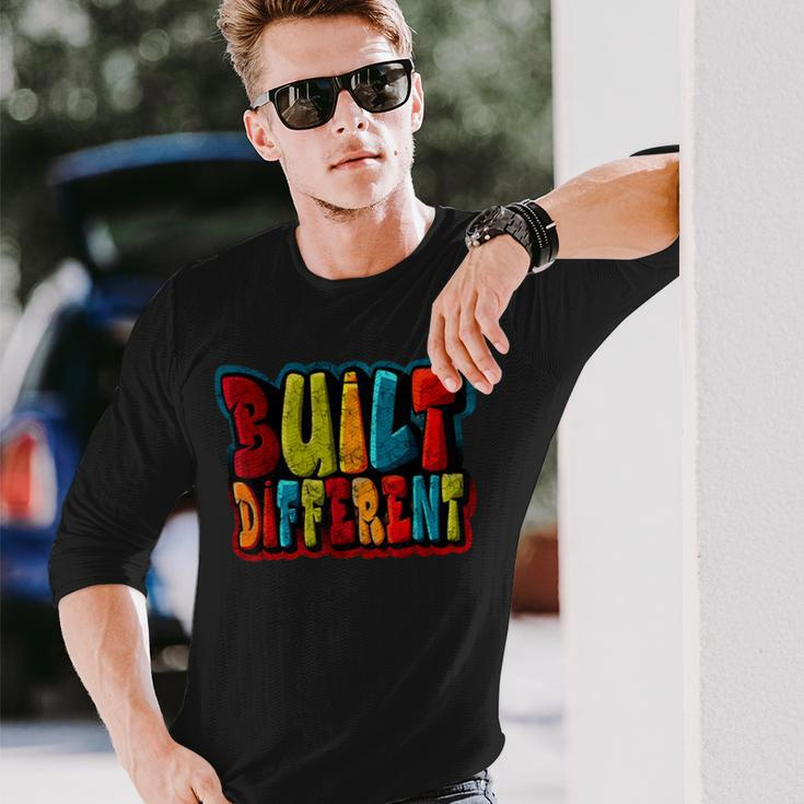 Built Different Graffiti Lover In Mixed Color Long Sleeve T-Shirt Gifts for Him