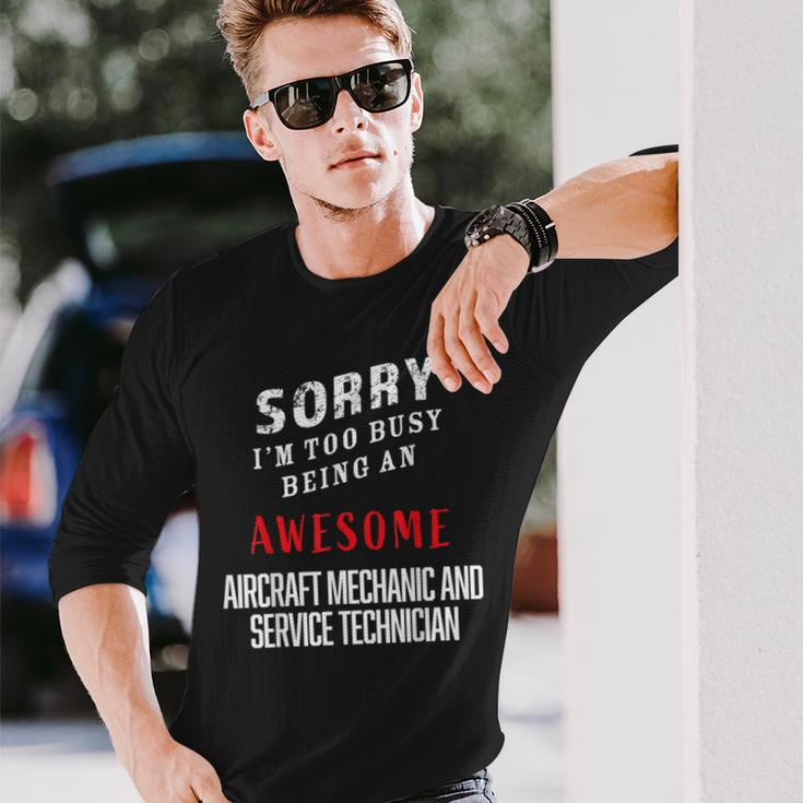 Busy Being Awesome Aircraft Mechanics Service Technicians Long Sleeve T-Shirt Gifts for Him