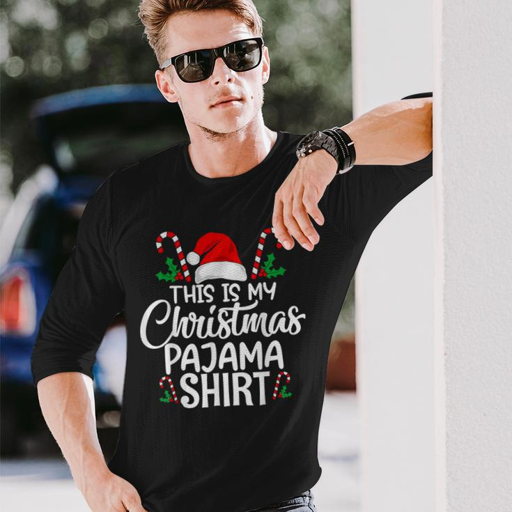 This Is My Christmas Pajama Christmas Long Sleeve T-Shirt Gifts for Him