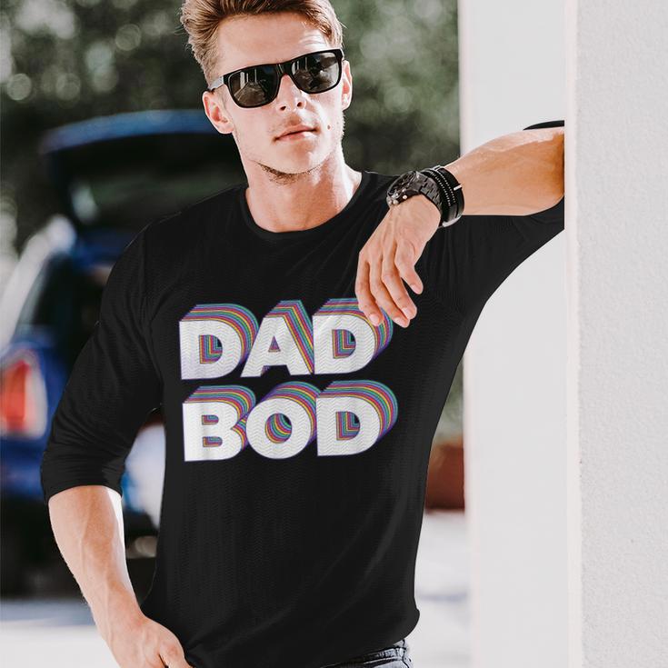 Dad Bod Retro For Dads Who Are Cheesy Embarrassing Long Sleeve T-Shirt Gifts for Him