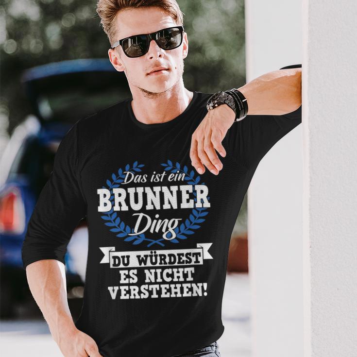 Das Ist Ein Brunner Ding Du Würdest Es Nicht Understand Langarmshirts Geschenke für Ihn