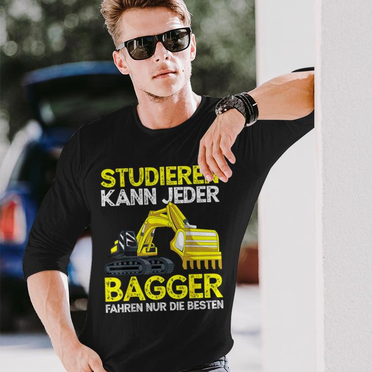 Digger Driver Study Can Every Digger Slogan Langarmshirts Geschenke für Ihn