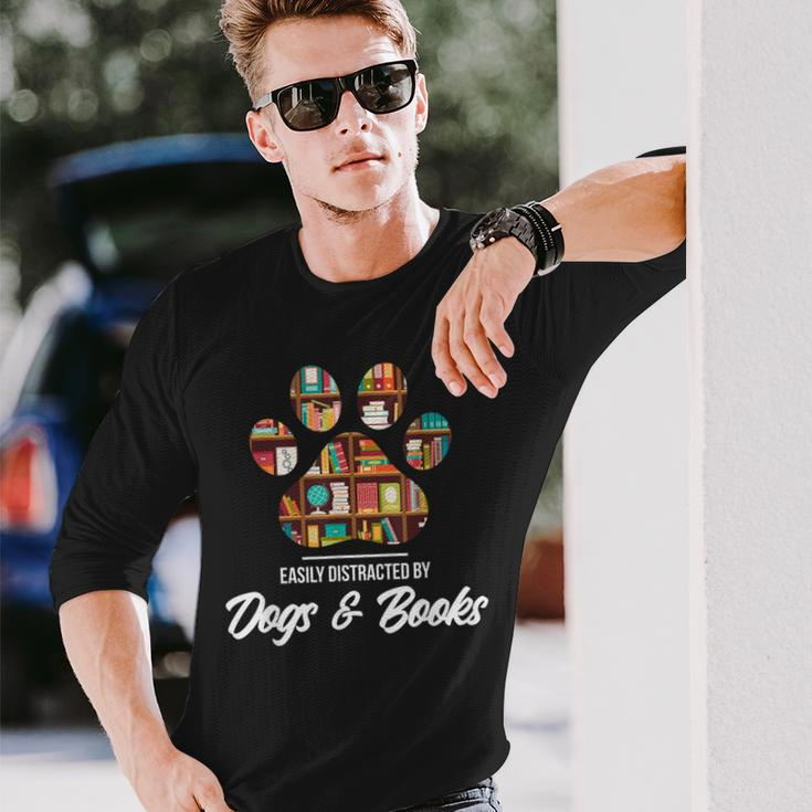 Easily Distracted By Dogs And Books Animal Lover Long Sleeve T-Shirt Gifts for Him