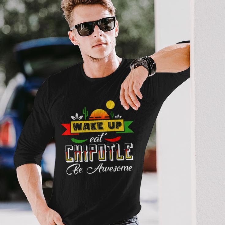 Eat Chipotle Mexican Food Lover Long Sleeve T-Shirt Gifts for Him