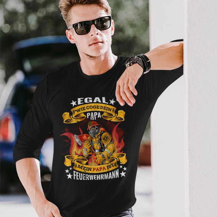 Egal Wie Cool Dein Papa Ist Meinater Ist Fireman Langarmshirts Geschenke für Ihn