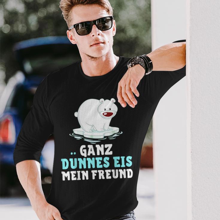 Eisbär Ganz Dünnes Eis Mein Freend Langarmshirts Geschenke für Ihn