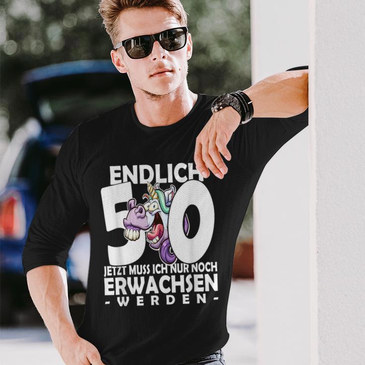 Endlich 50 Jetzt Muss Ich Nur Noch Arwachsenwerden Unicorn S Langarmshirts Geschenke für Ihn